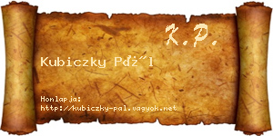 Kubiczky Pál névjegykártya